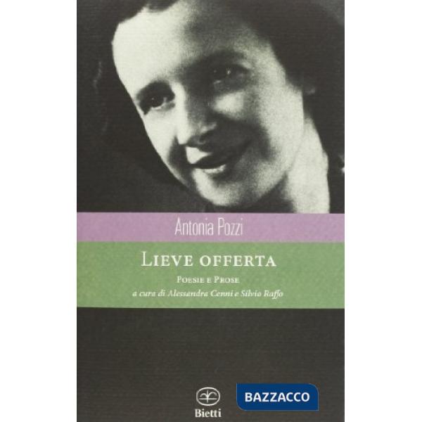 Lieve offerta. Poesie e prose