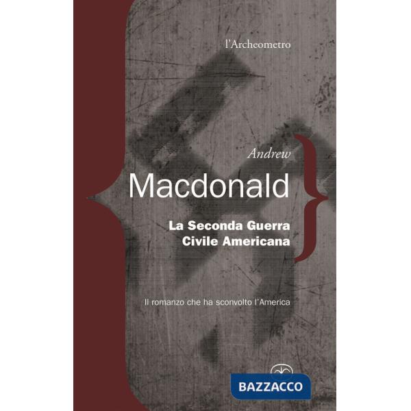 Seconda guerra civile americana (La)