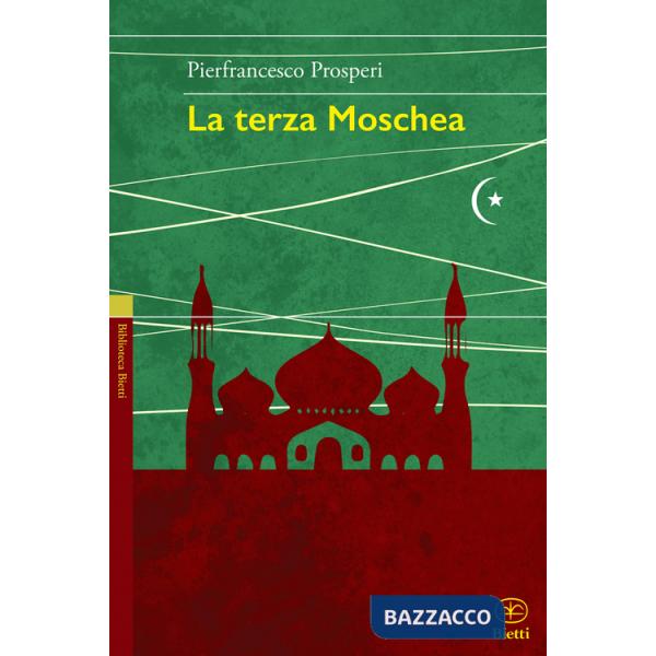 Terza moschea (La)