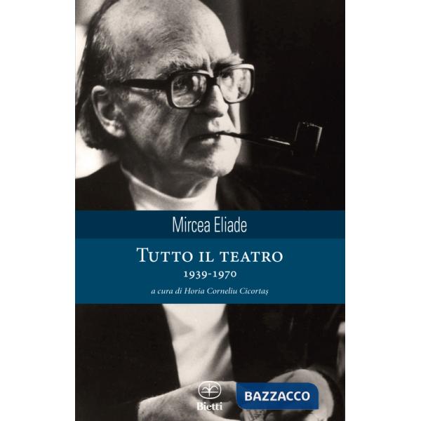 Tutto il teatro 1939-1970