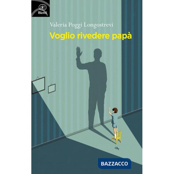 Voglio rivedere papà