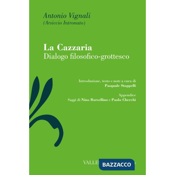 Cazzaria. Dialogo filosofico-grottesco (La)
