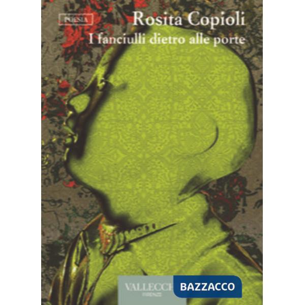 Fanciulli dietro alle porte. Ediz. integrale (I)