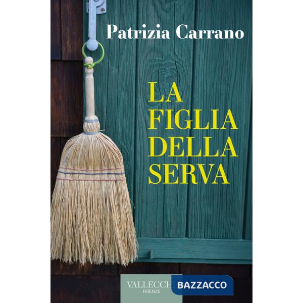 Figlia della serva (La)