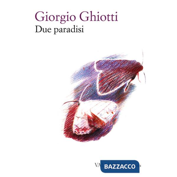 Due paradisi. Ediz. integrale