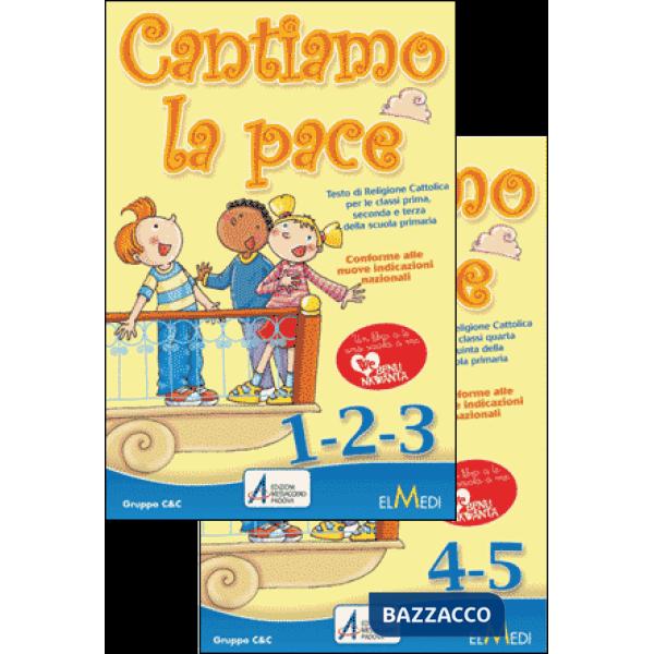 CANTIAMO LA PACE 1 X 1 CICLO (3T)
