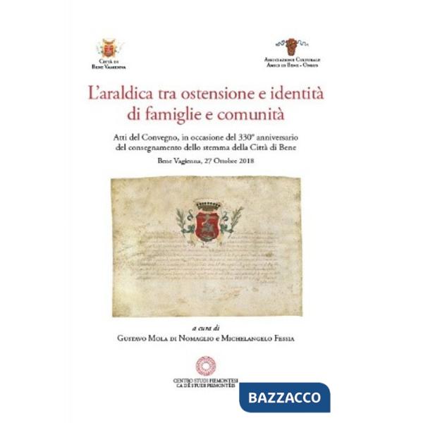 Araldica. Tra ostensione e identità di famiglie e comunità (L')