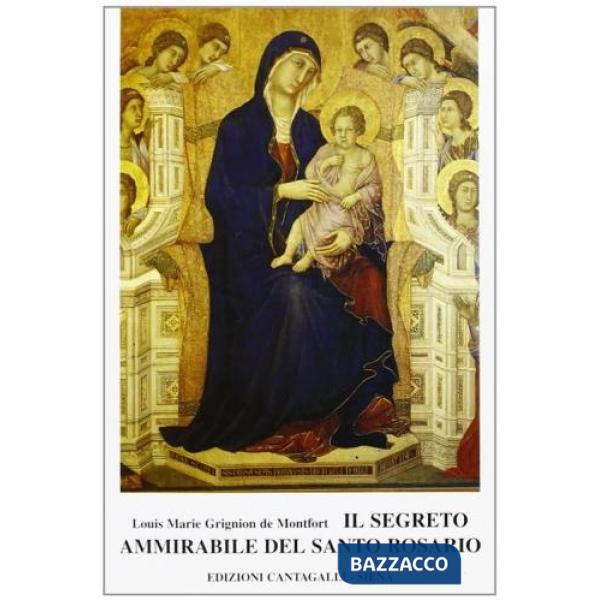 Segreto ammirabile del santo rosario (Il)