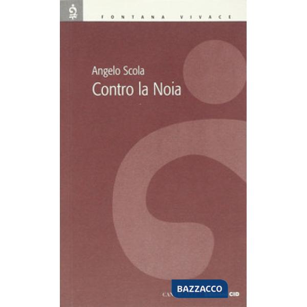 Contro la noia