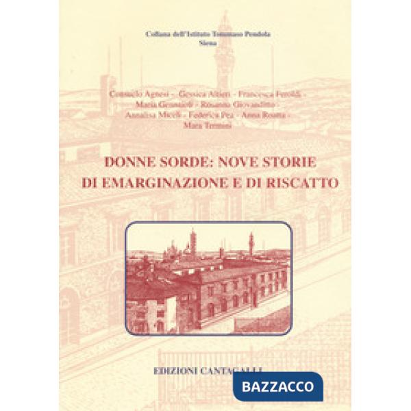 Donne sorde: nove storie di emarginazione e di riscatto