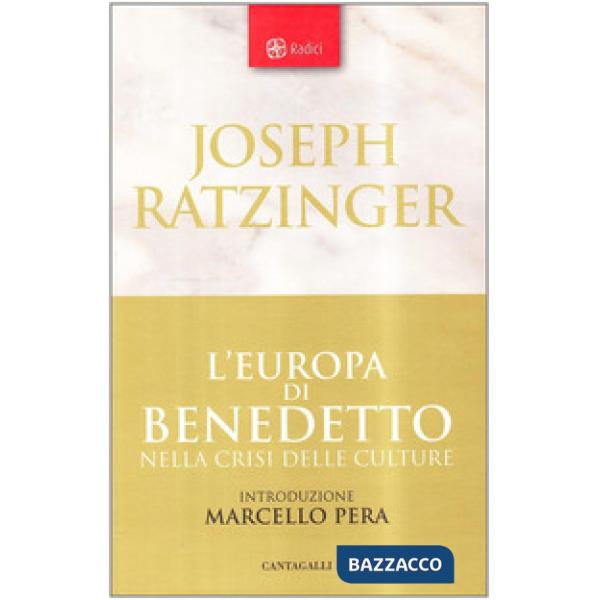 Europa di Benedetto nella crisi delle culture (L')