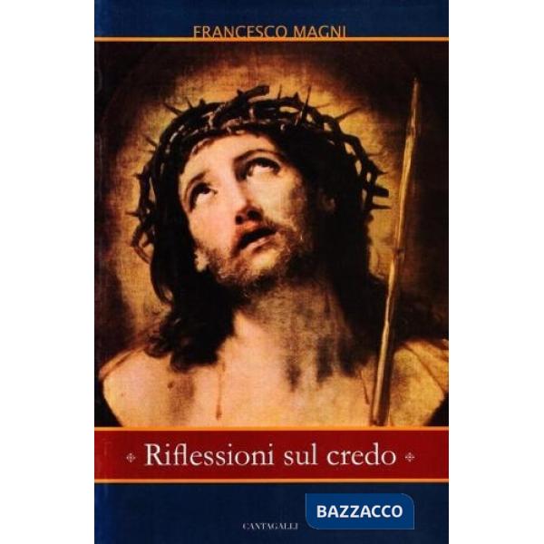 Riflessioni sul credo
