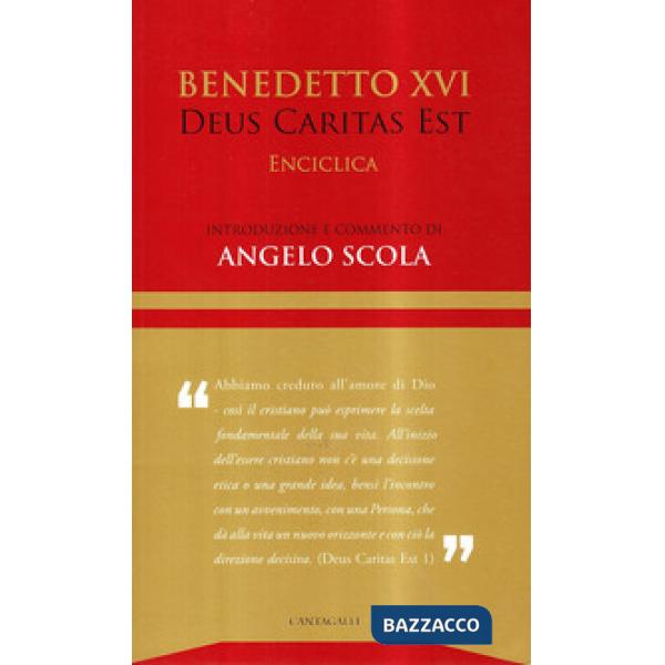 Deus caritas est. Enciclica