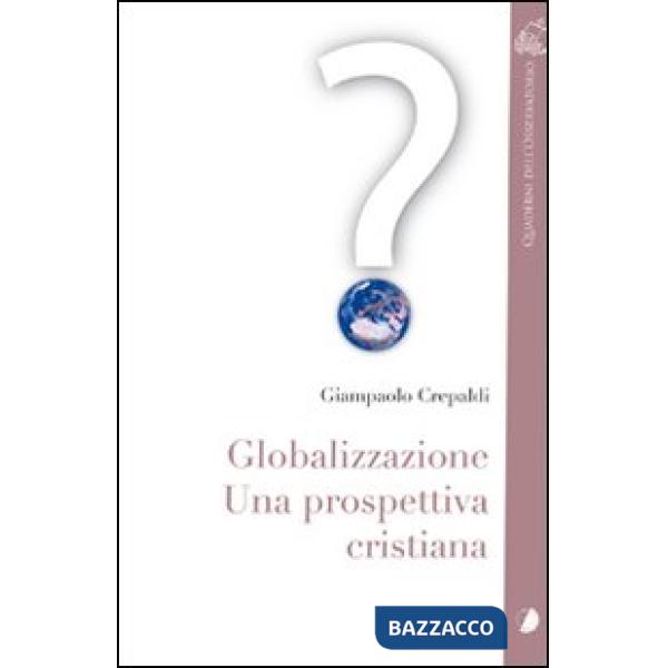 Globalizzazione. Una prospettiva cristiana
