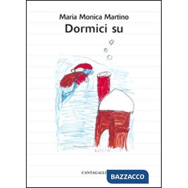Dormici su. Racconti per dormire