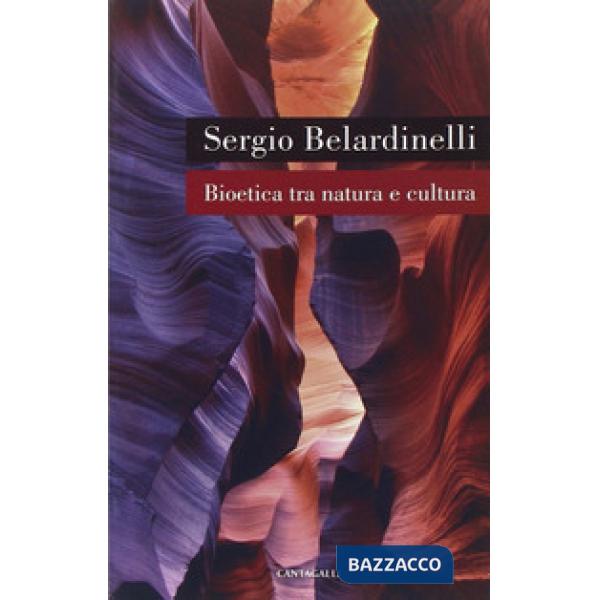 Bioetica tra natura e cultura