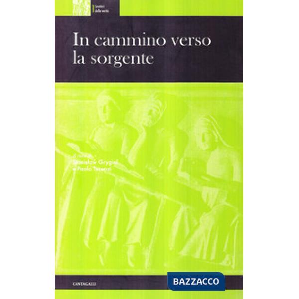 In cammino verso la sorgente