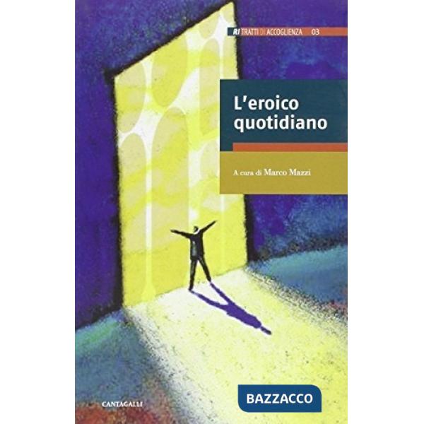 Eroico quotidiano (L')
