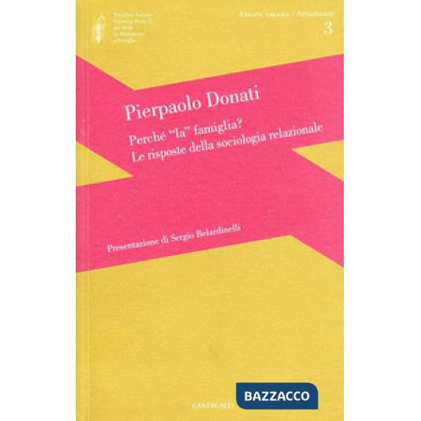Perché la famiglia? Le risposte della sociologia relazionale