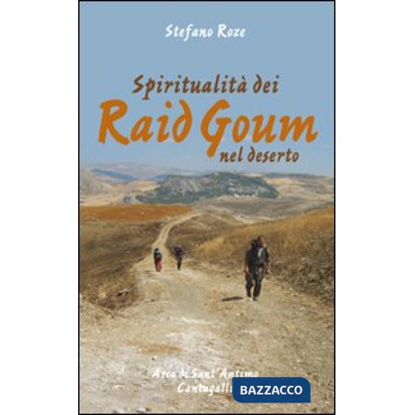 Spiritualità dei Raid Goum nel deserto