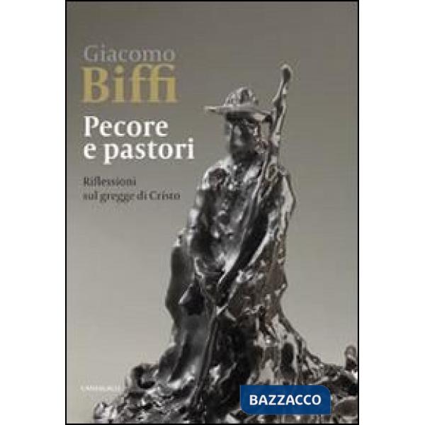 Pecore e pastori. Riflessioni sul gregge di Cristo