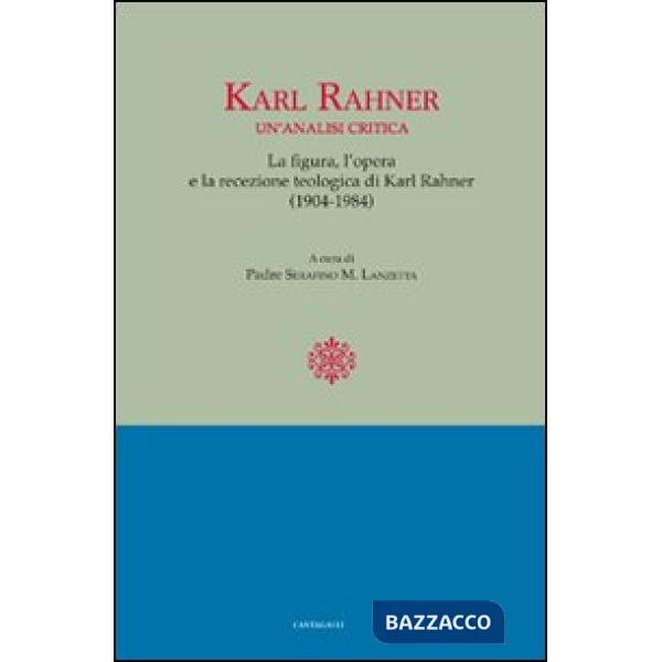 Karl Rahner: un'analisi critica