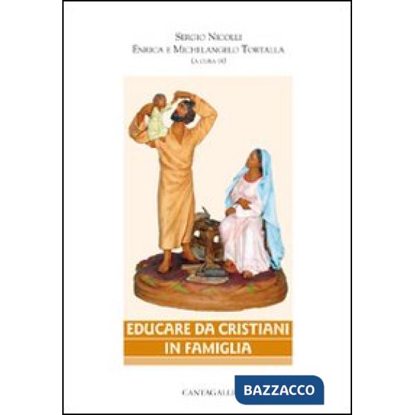 Educare da cristiani in famiglia