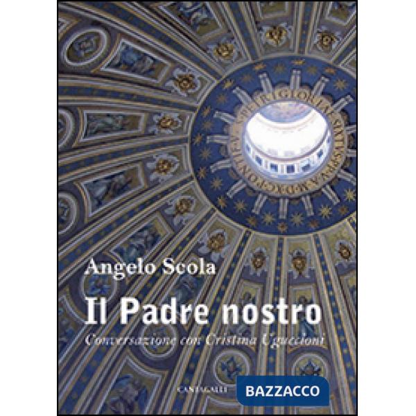 Padre nostro. Conversazione con Cristina Uguccioni (Il)