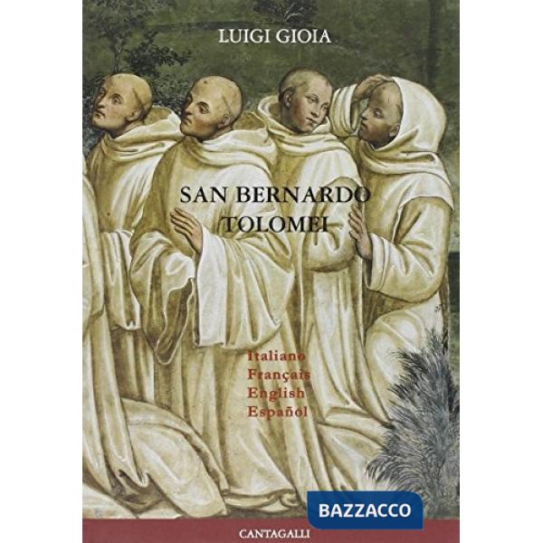 San Bernardo Tolomei. Ediz. multilingue