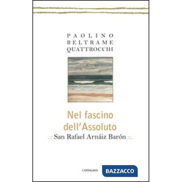 Nel fascino dell'assoluto