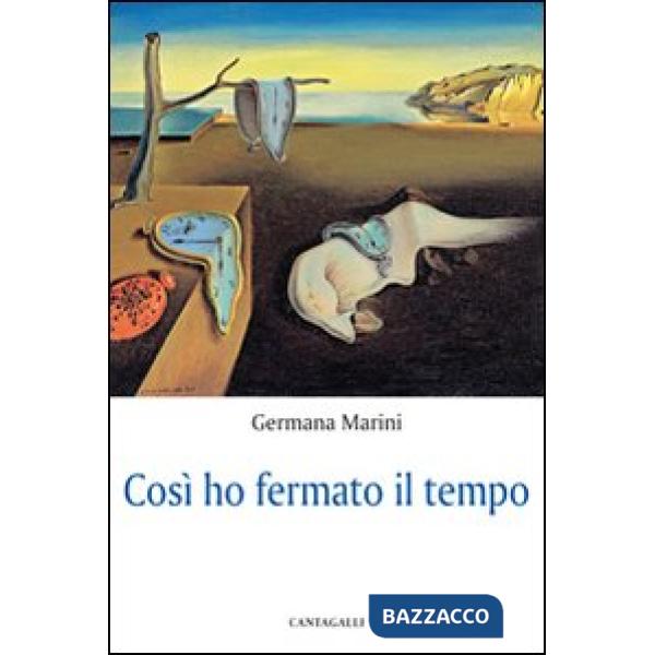 Così ho fermato il tempo...