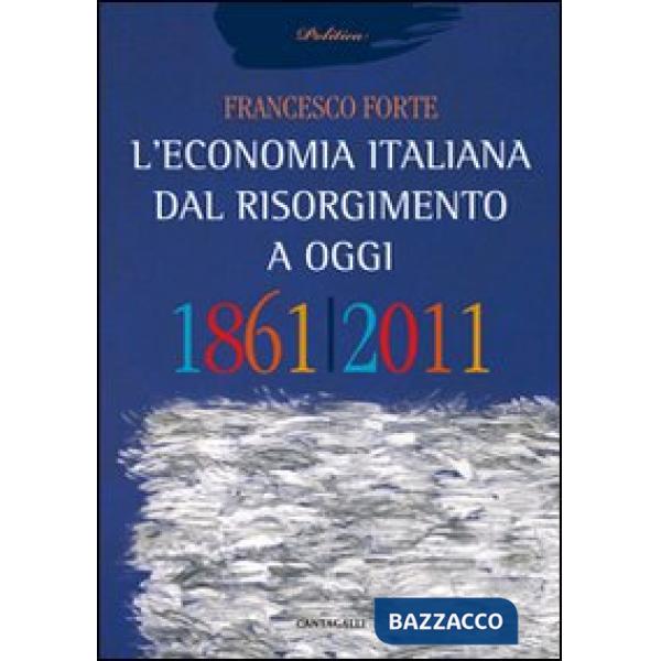 Economia italiana dal Risorgimento ad oggi (L')