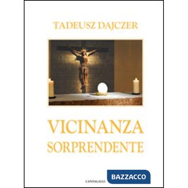 Vicinanza sorprendente