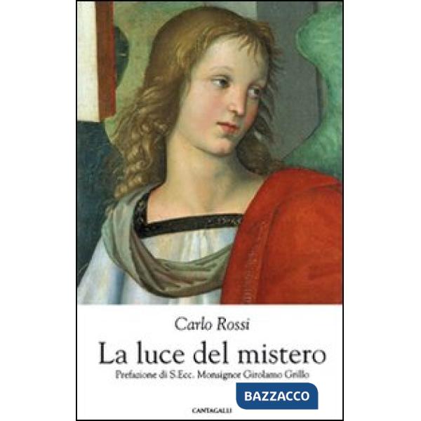 Luce del mistero (La)