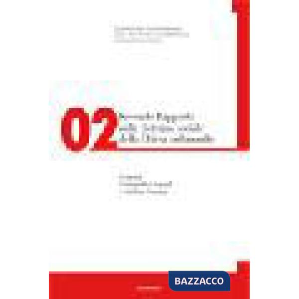 Secondo rapporto sulla dottrina sociale della Chiesa nel mondo. Vol. 2