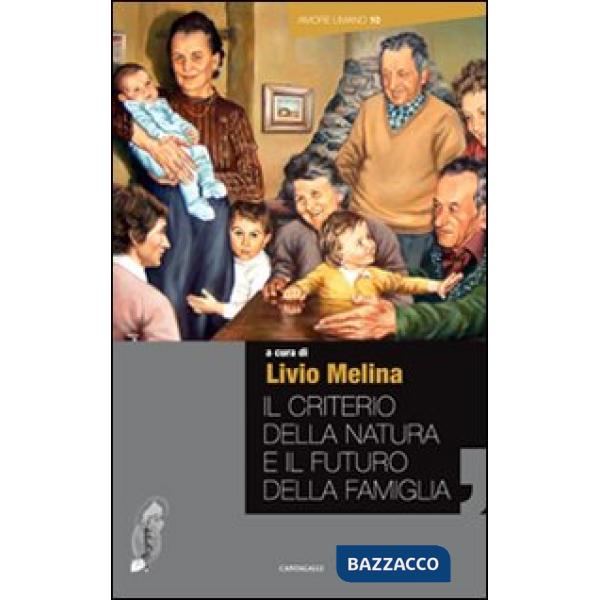 Criterio della natura e il futuro della famiglia (Il)