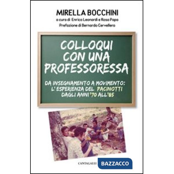 Colloqui con una professoressa. Da insegnamento a movimento: l'esperienza del Pa
