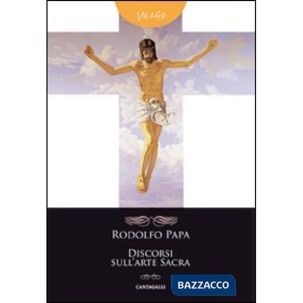 Discorsi sull'arte sacra