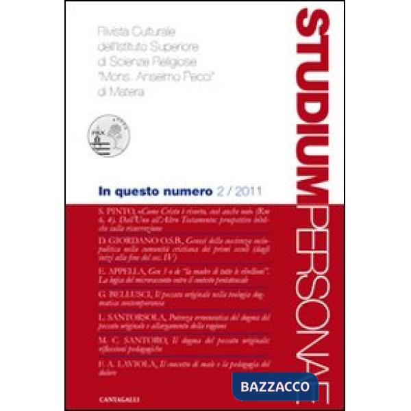 Studium personae. Rivista culturale dell'Istituto superiore di scienze religiose Mons. A. Pecci di Matera (2011). Vol. 2
