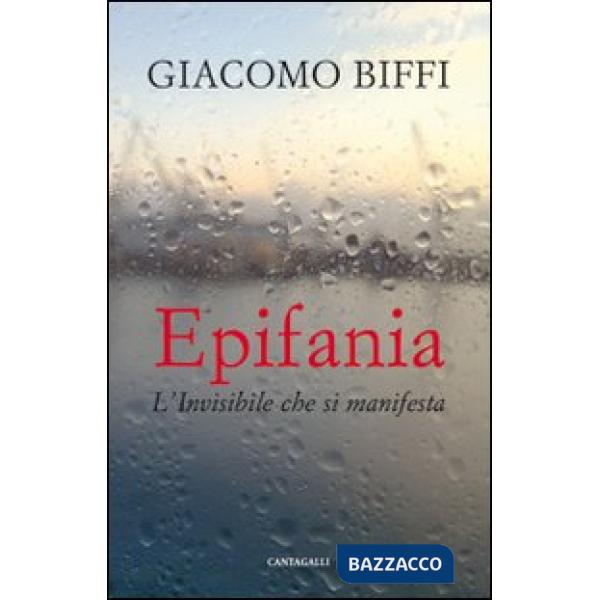 Epifania. L'invisibile che si manifesta