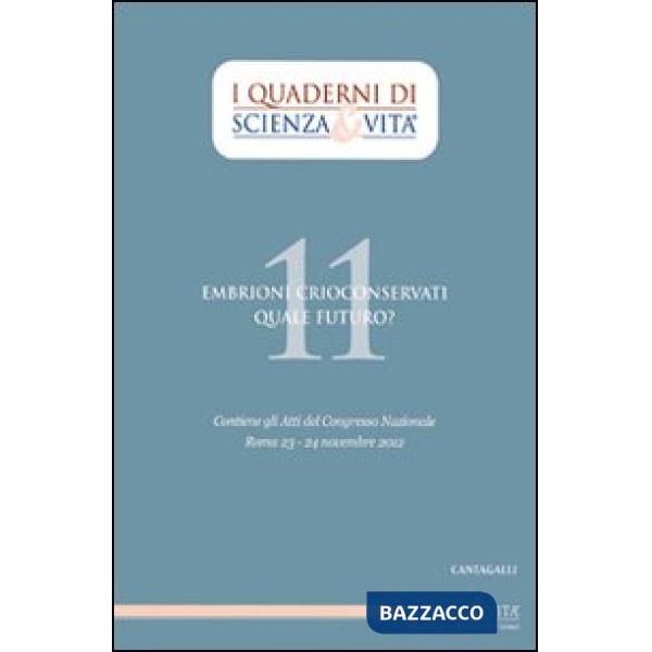 Embrioni crioconservati. Quale futuro?