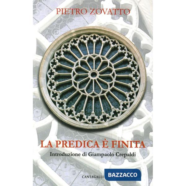 Predica è finita (La)