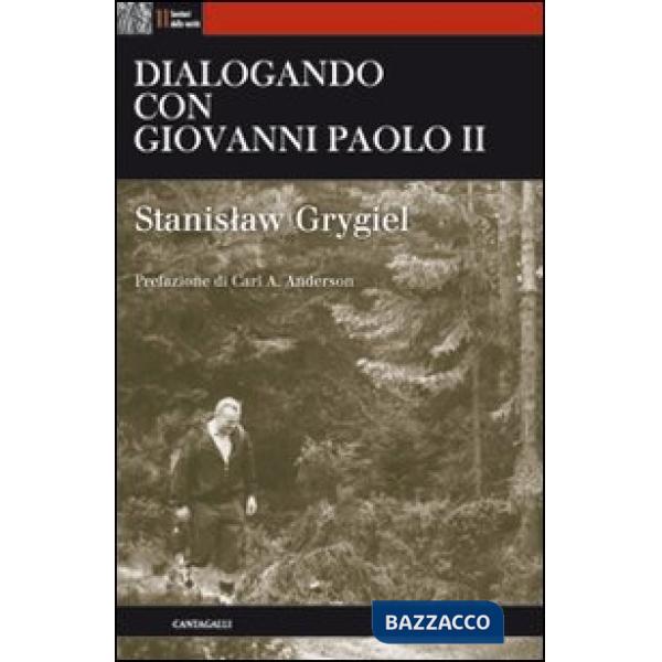 Dialogando con Giovanni Paolo II