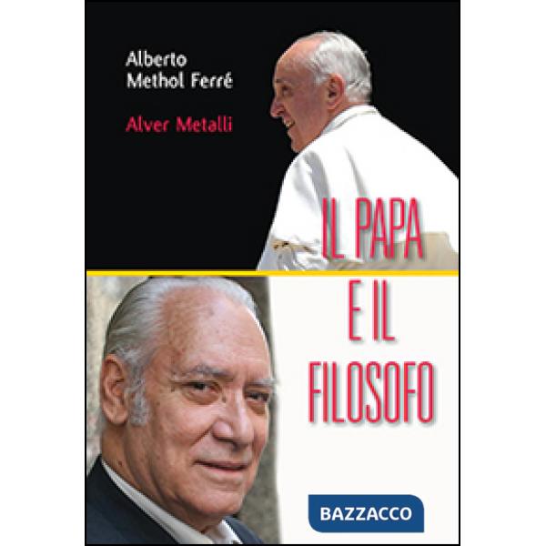 Papa e il filosofo (Il)