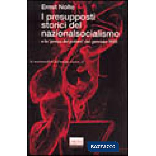 Presupposti storici del nazionalsocialismo e la «Presa del potere» del gennaio 1