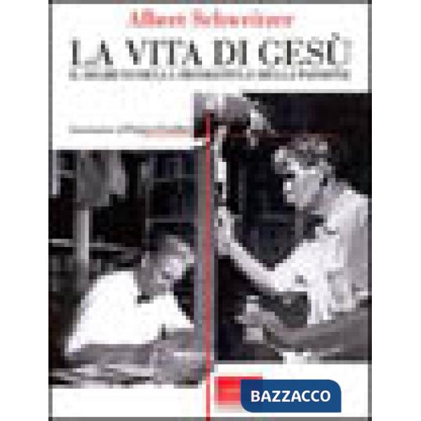 Vita di Gesù. Il segreto della messianità e della passione (La)