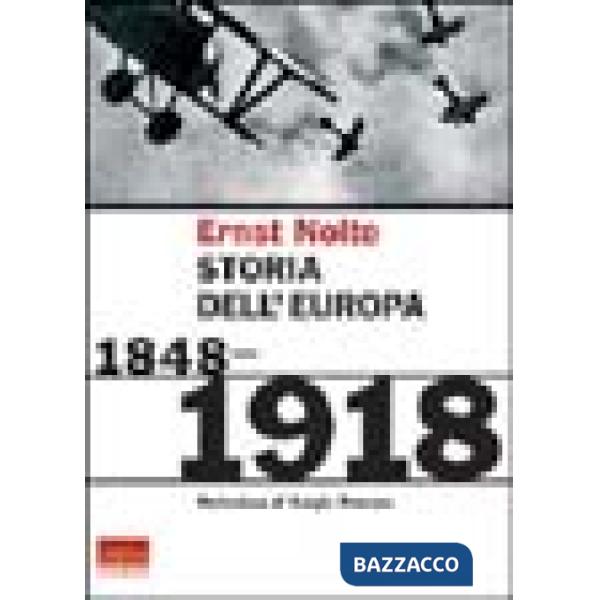 Storia dell'Europa. 1848-1918