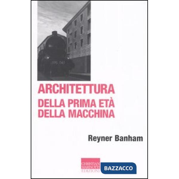 Architettura della prima età della macchina