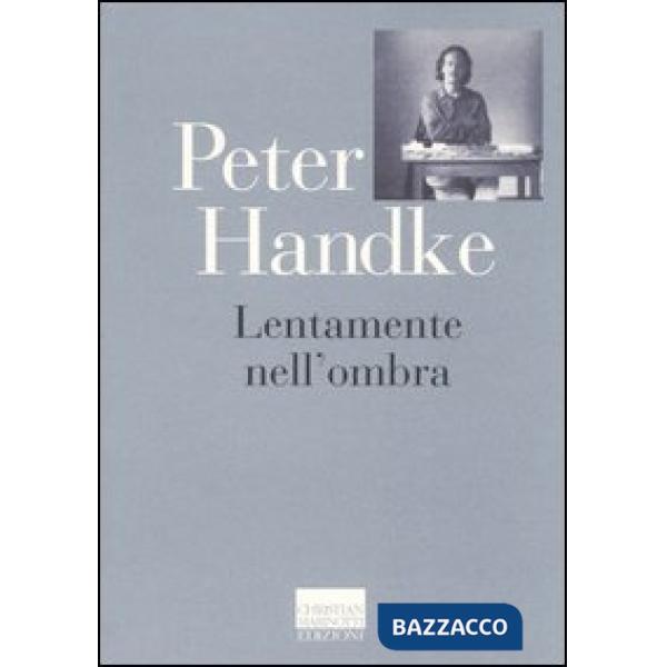 Lentamente nell'ombra. Raccolta di fogli sparsi 1980-1992