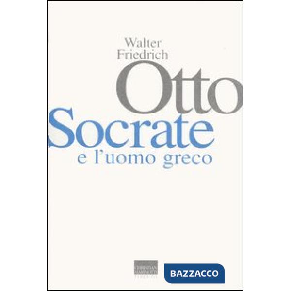 Socrate e l'uomo greco